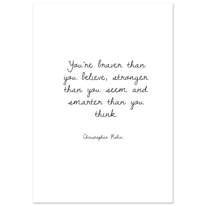 You're braver than you believe
