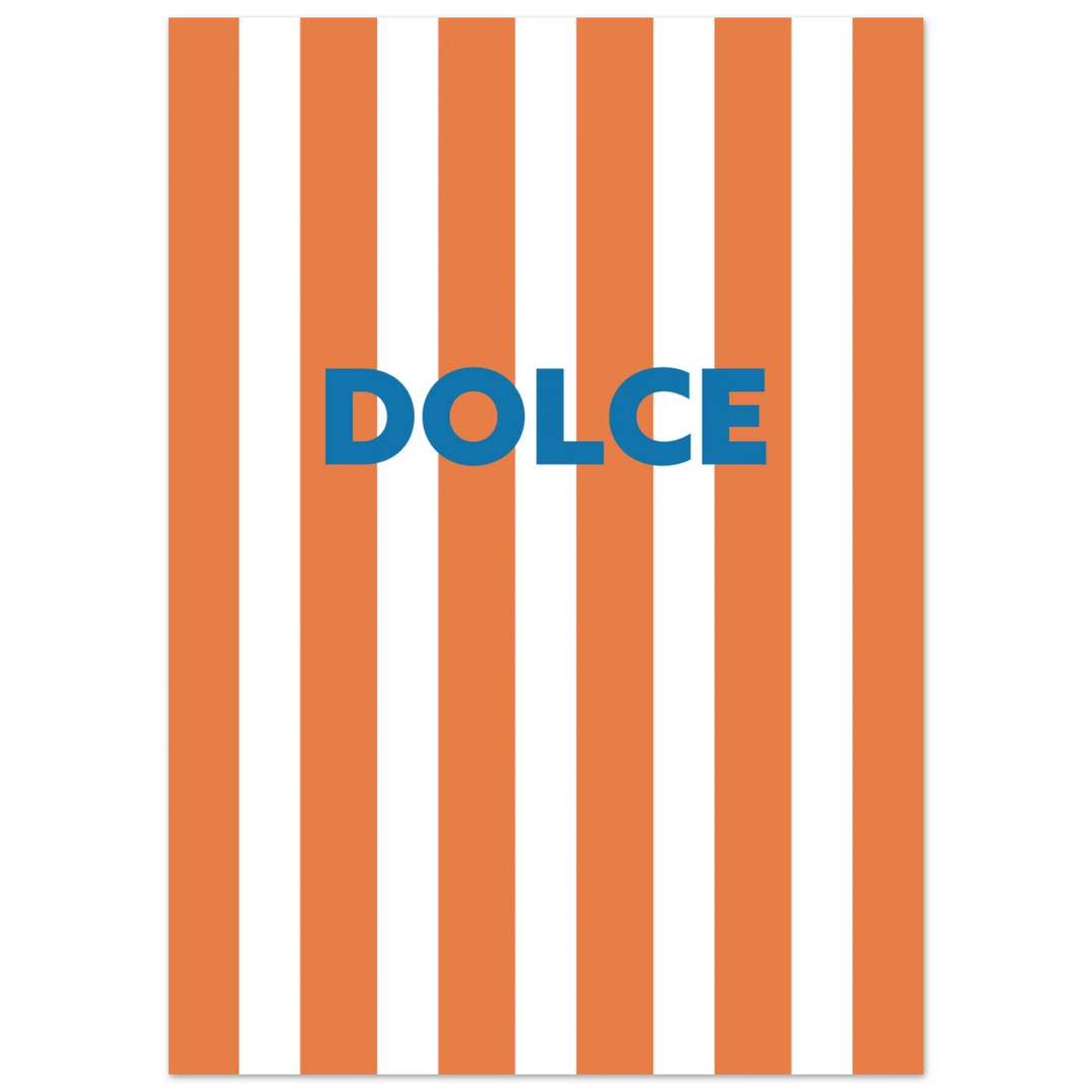 DOLCE – SWEET