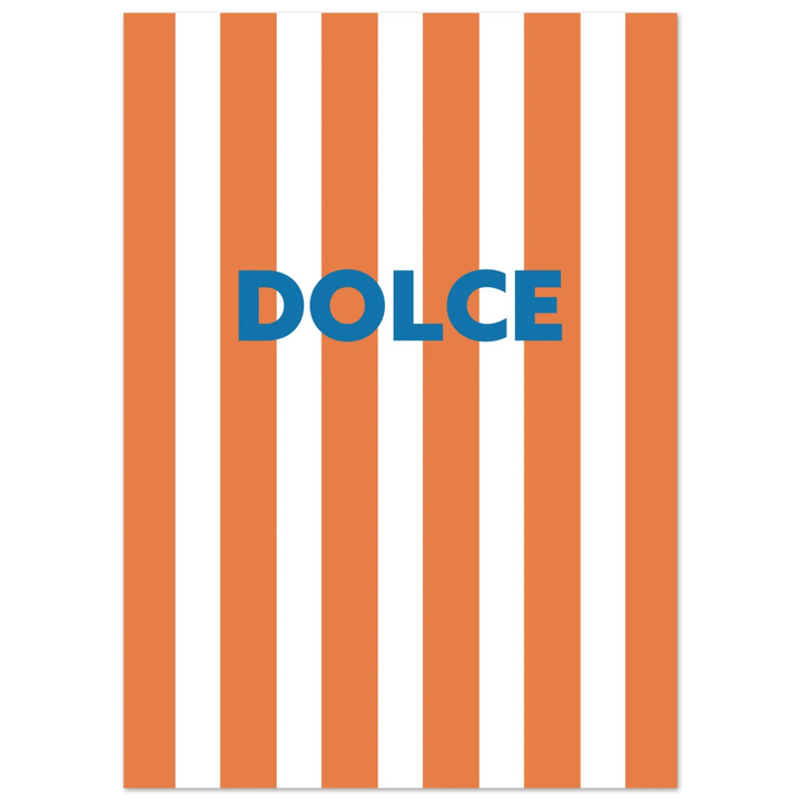 DOLCE – SWEET
