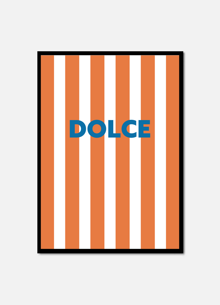DOLCE – SWEET