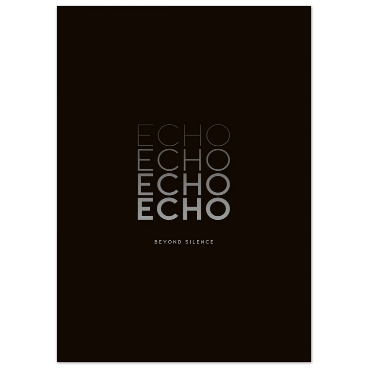 ECHO - BEYOND SILENCE