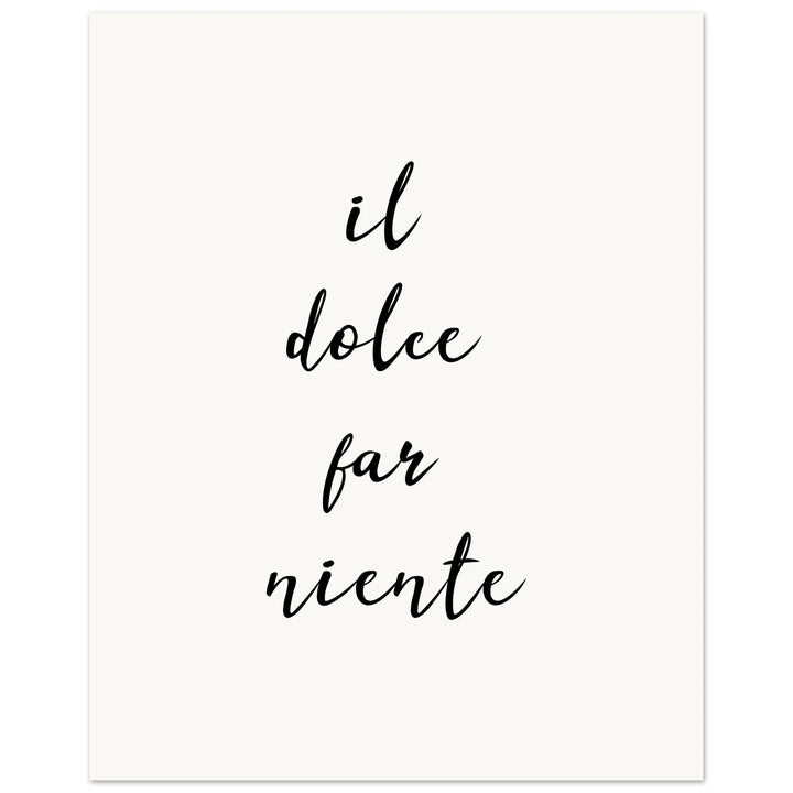Il dolce far niente
