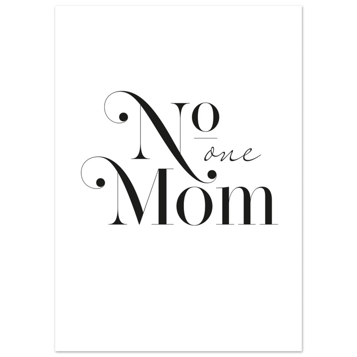 World’s No. 1 Mom