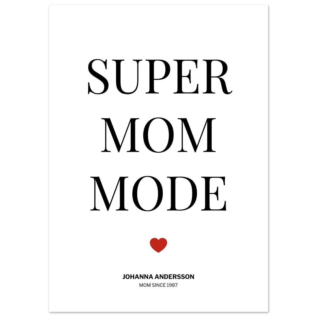 Super mom mode personal poster