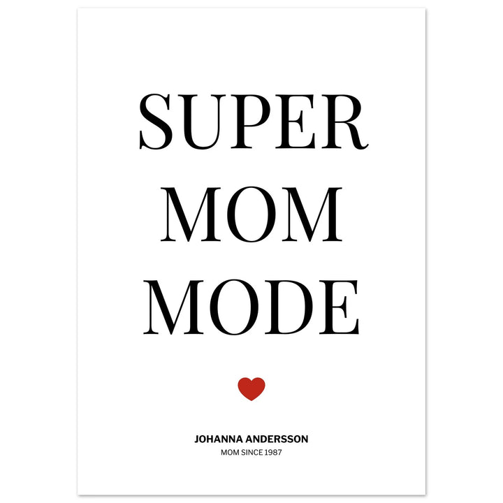 Super mom mode personal poster